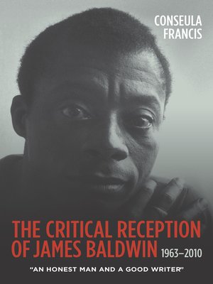 cover image of The Critical Reception of James Baldwin, 1963-2010